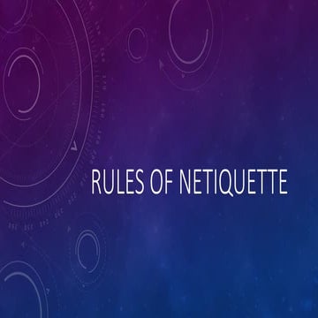 Empowerment and Technology lesson about Rules of netiquette.pptx