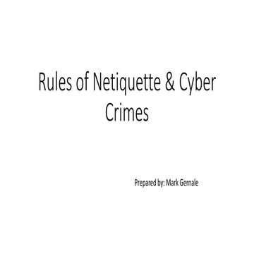 Rules of netiquette &amp; cyber crimes