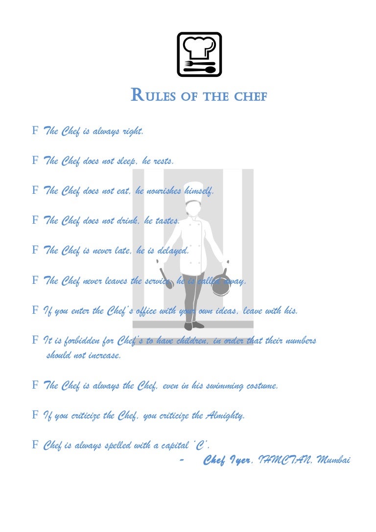 Rules of the chef