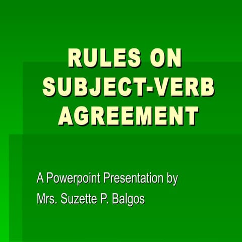 Rules on subject verb agreement