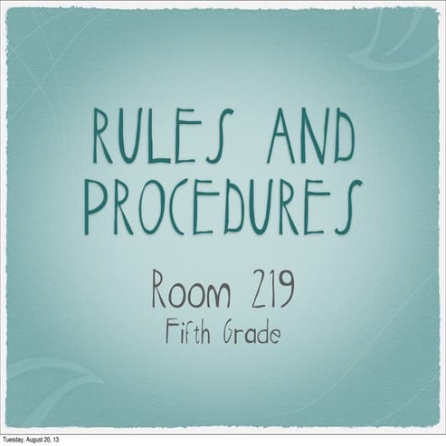 Rules and Procedures