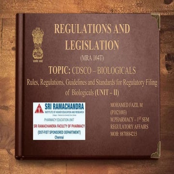 CDSCO Biologicals - Rules, Regulations, Guidelines and Standards for Regulato...