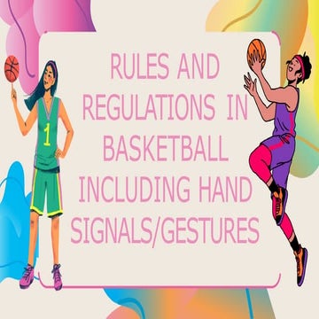 Rules & Regulations in BASKETTBALL including hand signals.pptx