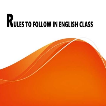 Rules to follow in english class