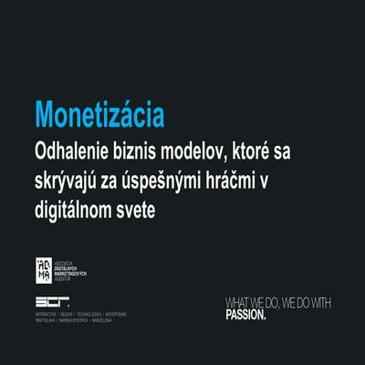 Monetizácia - odhalenie biznis modelov