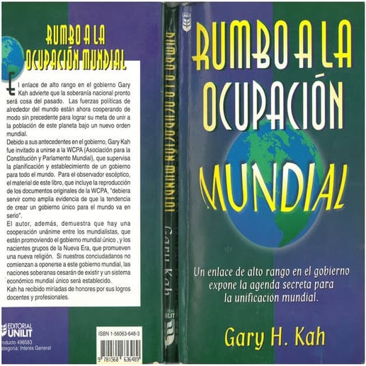 RUMBO A LA OCUPACIÓN MUNDIAL. Un enlace de alto rango en el gobierno expone l...