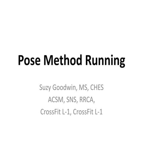 Efficient Running with Pose Method