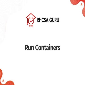 Run Containers in RHEL - RHCSA (RH134).pdf