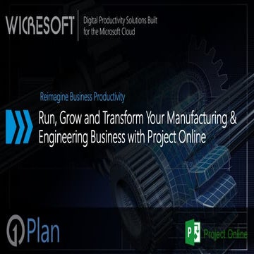 Transform Your Manufacturing & Engineering Business with Project Online 