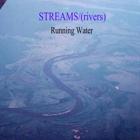 Running Water  Streams Online