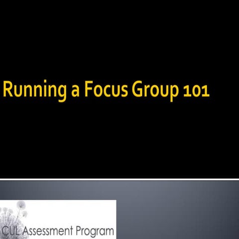 Running a Focus Group 101