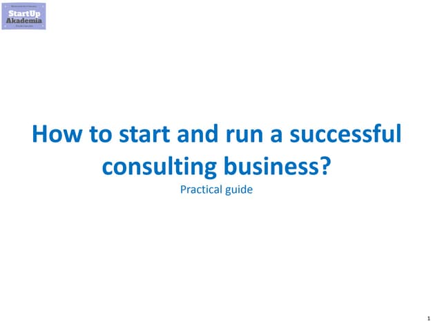 How to start and run consulting firm fast and efficiently