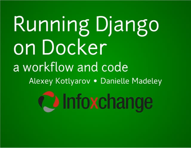 Running Django on Docker: a workflow and code
