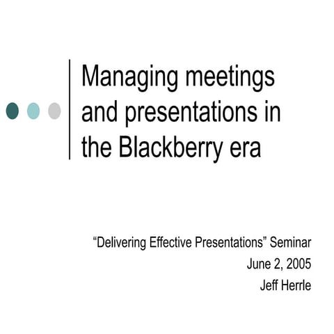 Running Effective Meetings In The Blackberry Era
