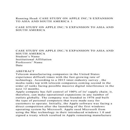Running Head CASE STUDY ON APPLE INC,’S EXPANSION TO ASIA AND SOU.docx