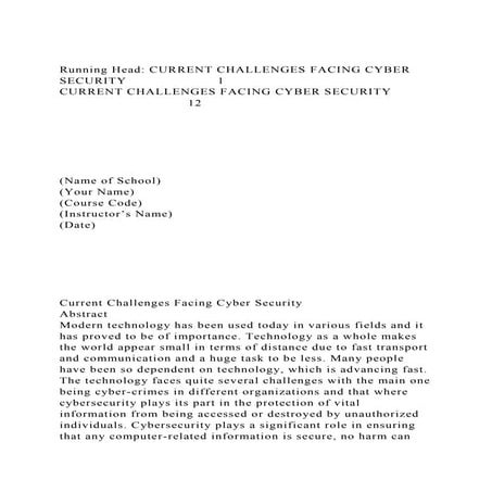 Running Head CURRENT CHALLENGES FACING CYBER SECURITY          .docx