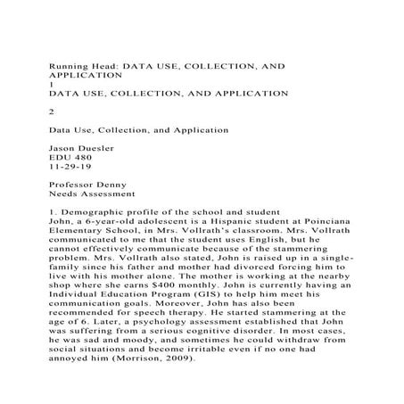 Running Head DATA USE, COLLECTION, AND APPLICATION1DATA USE.docx