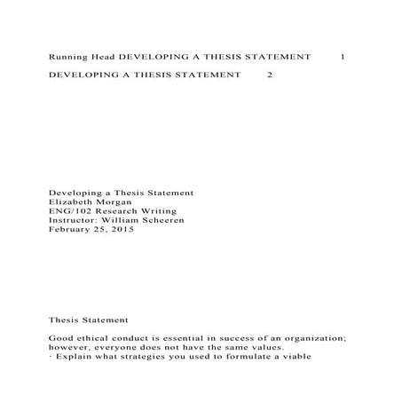 Running Head DEVELOPING A THESIS STATEMENT1DEVELOPING A THES.docx