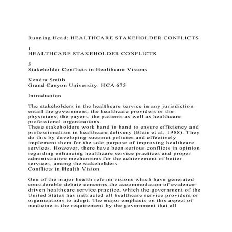 Running Head HEALTHCARE STAKEHOLDER CONFLICTS1HEALTHCARE .docx
