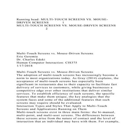 Running head MULTI-TOUCH SCREENS VS. MOUSE-DRIVEN SCREENS    1.docx