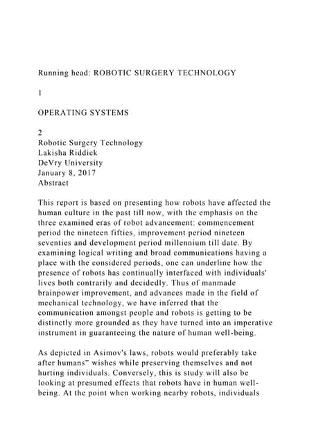 Running head ROBOTIC SURGERY TECHNOLOGY1OPERATING SYSTE.docx