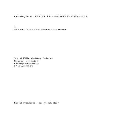 Running head SERIAL KILLER-JEFFREY DAHMER1SERIAL KILLER.docx