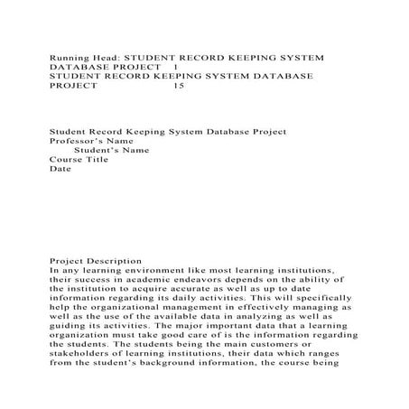 Running Head STUDENT RECORD KEEPING SYSTEM DATABASE PROJECT 1.docx