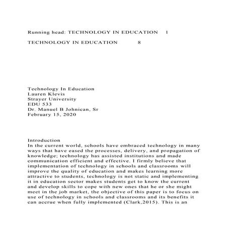 Running head TECHNOLOGY IN EDUCATION 1TECHNOLOGY IN EDUCATIO.docx