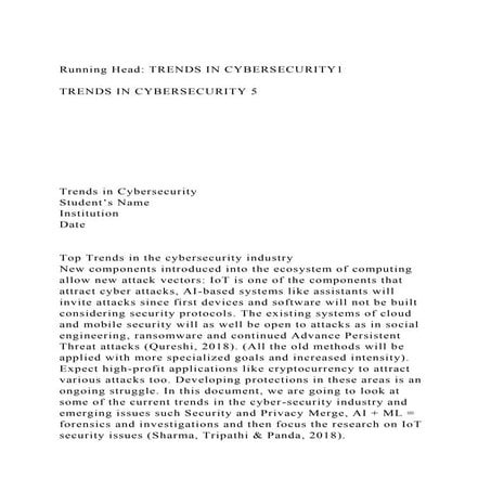 Running Head TRENDS IN CYBERSECURITY1TRENDS IN CYBERSECURITY.docx