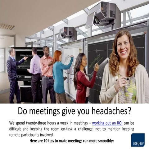 Do meetings give you headaches?