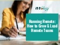 Running Remote: How to Grow & Lead Remote Teams