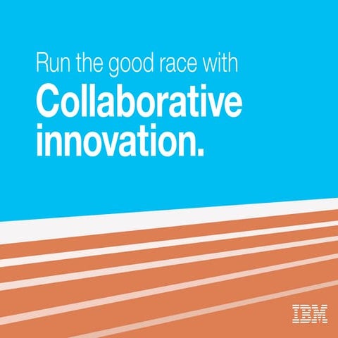 Run the good race with Collaborative innovation