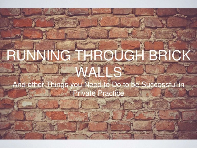 Running Through Brick Walls Counseling Private Practice