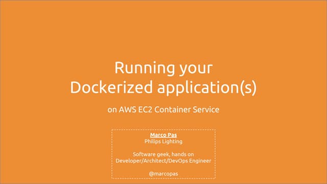Running your dockerized application(s) on AWS Elastic Container Service
