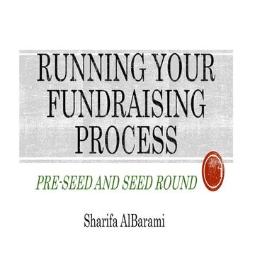 AIA2019 - Sharifa Al-Barami - Running Your Fundraising Process