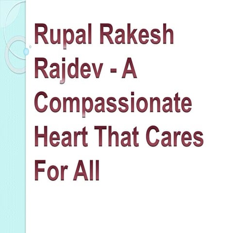 Facts To Know About Rupalben Rajdev – Spouse Of Rakesh Rajdev | PPTX