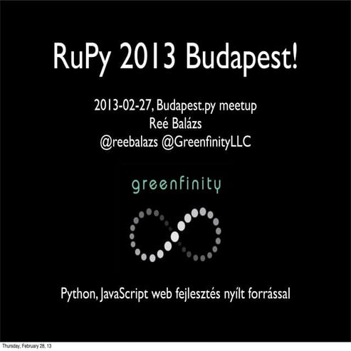 RuPy 2013, Budapest.py