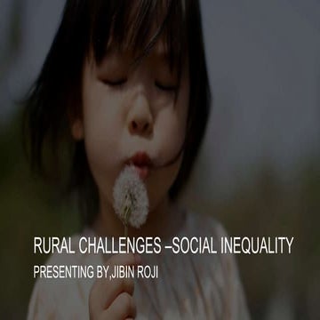 RURAL CHALLENGES - SOCIAL INEQUALITY..pptx