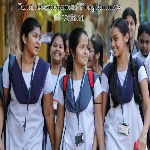Rural development programmes in odisha | PPTX