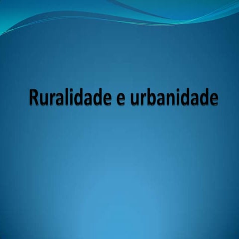 Ruralidade e  2