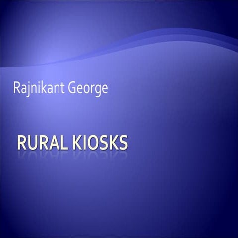 Rural Kiosk