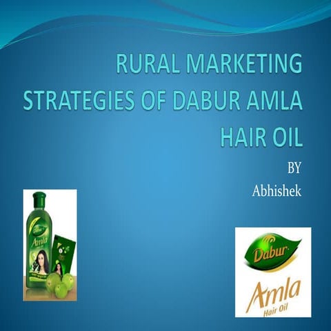 Rural marketing strategies of dabur amla hair oil