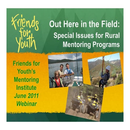 Out Here in the Field: Special Issues for Rural Mentoring Programs