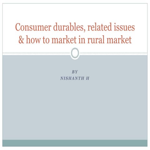 Rural mktg mod 3  rural marketing of consumer durables (milon &amp; govind)