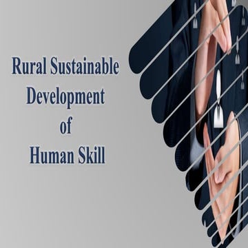 Rural Sustainable development in human skill | PPT
