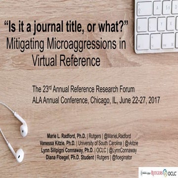'Is it a journal title, or what?' Mitigating Microaggressions in Virtual Refe...