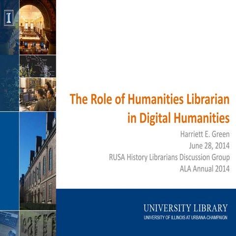 The Role of the Humanities Librarian in Digital Humanities