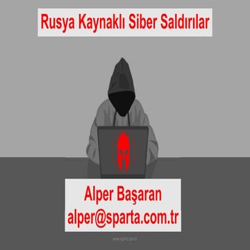 Rusya kaynaklı siber saldırılar