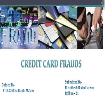 Credit card frauds 