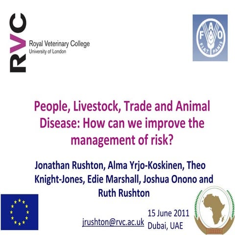 People, livestock, trade and animal disease: How can we improve the management of risk?